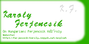 karoly ferjencsik business card